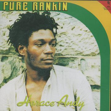 HORACE ANDY / ホレス・アンディ / PURE RANKIN