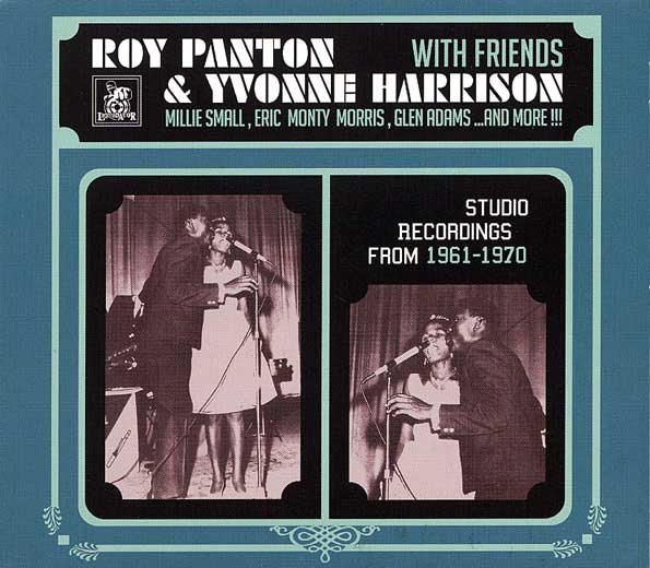 ROY PANTON & YVONNE HARRISON / STUDIO RECORDINGS 1961-1970