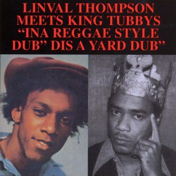 KING TUBBY / キング・タビー / LINVAL THOMPSON MEETS KING TUBBYS