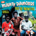 MIGHTY DIAMONDS / マイティ・ダイアモンズ / PASS THE KNOWLEDGE : REGGAE ANTHOLOGY
