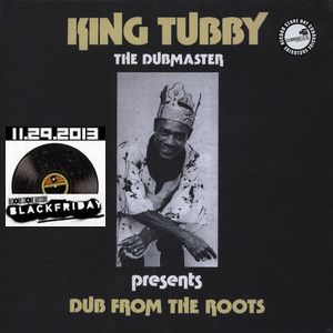KING TUBBY / キング・タビー / DUB FROM THE ROOTS (3X10" BOX)