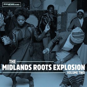 V.A. / THE MIDLANDS ROOTS EXPLOSION VOLUME TWO
