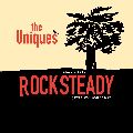 UNIQUES / ユニークス / ABSOLUTELY ROCK STEADY (SILK-SCREEN PRINTED) 