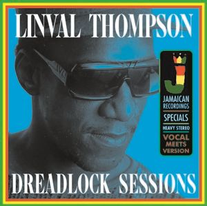 LINVAL THOMPSON / リンバル・トンプソン / DREADLOCK SESSIONS [LP]