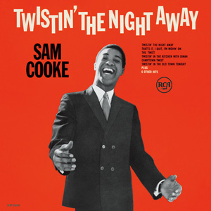 SAM COOKE / サム・クック / TWINSTIN' THE NIGHT AWAY / ツイストで踊りあかそう (BLU-SPEC CD2)