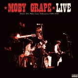 MOBY GRAPE / モビー・グレープ / MOBY GRAPE LIVE - HISTORIC LIVE MOBY GRAPE PERFORMANCES 1966-1969 (CD)