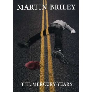 MARTIN BRILEY / マーティン・ブライリー / MERCURY YEARS(2CD)