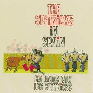 SPOTNICKS / スプートニクス / IN SPAIN