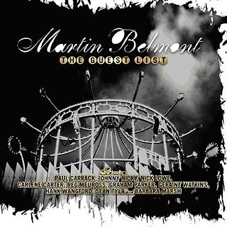 MARTIN BELMONT / マーティン・ベルモント / THE GUEST LIST