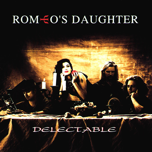 ROMEO'S DAUGHTER / ロミオズ・ドーター / DELECTABLE