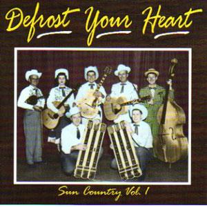 V.A. (COUNTRY) / SUN COUNTRY VOL. 1 DEFROST YOUR HEART