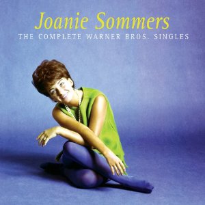 JOANIE SOMMERS / ジョニー・ソマーズ / COMPLETE WARNER BROTHERS SINGLES