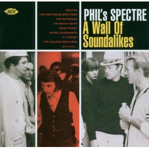 V.A. (PHIL'S SPECTRE) / PHIL'S SPECTRE - A WALL OF SOUNDALIKES