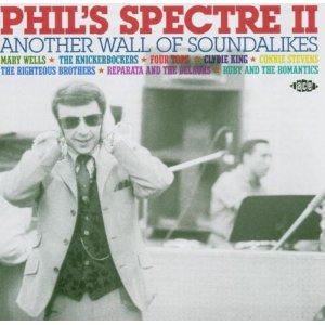 V.A. (PHIL'S SPECTRE) / PHIL'S SPECTRE VOL..2: ANOTHER WALL OF SOUNDALIKES