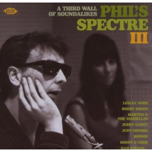 V.A. (PHIL'S SPECTRE) / PHIL'S SPECTRE VOL..3: A THIRD WALL OF SOUNDALIKES
