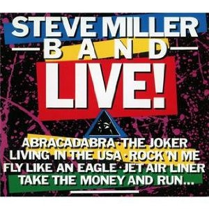 STEVE MILLER BAND / スティーヴ・ミラー・バンド / LIVE!
