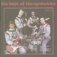 SPOTNICKS / スプートニクス / THE BEST OF VOL.2