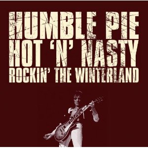 HUMBLE PIE / ハンブル・パイ / HOT 'N' NASTY ROCKIN' THE WINTERLAND (180G 2LP)