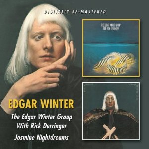 EDGAR WINTER (EDGAR WINTER GROUP) / エドガー・ウィンター / EDGAR WINTER GROUP WITH RICK DERRINGER/JASMINE NIGHTDREAM