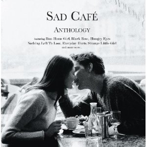 SAD CAFE / サッド・カフェ / ANTHOLOGY