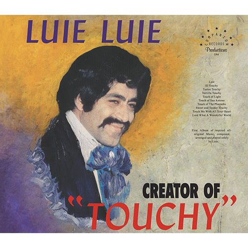 LUIE LUIE / ルイ・ルイ / CREATOR OF "TOUCHY"