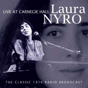 LAURA NYRO / ローラ・ニーロ / LIVE AT CARNEGIE HALL