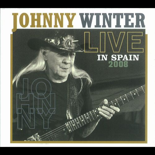 JOHNNY WINTER / ジョニー・ウィンター / LIVE IN SPAIN 2008 (CD)