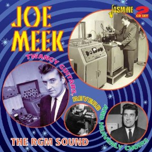 JOE MEEK / ジョー・ミーク / TWANGY GUITARS, REVERB AND HEAVENLY CHOIRS: THE RGM SOUND (2CD)
