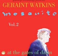 GERAINT WATKINS / ゲラント・ワトキンス / MOSQUITO VOL. 2