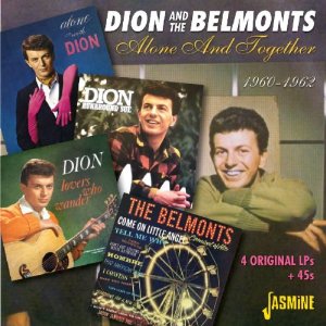 DION & THE BELMONTS / ディオン・アンド・ザ・ベルモンツ / ALONE AND TOGETHER 1960-1962 FOUR ORIGINAL LPS + 45S