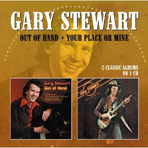 GARY STEWART / ゲイリー・スチュワート / OUT OF HAND / YOUR PLACE OR MINE
