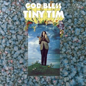TINY TIM / タイニー・ティム / GOD BLESS TINY TIM: DELUXE EXPANDED MONO EDITION