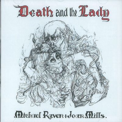 JOAN MILLS & MICHAEL RAVEN / DEATH AND THE LADY