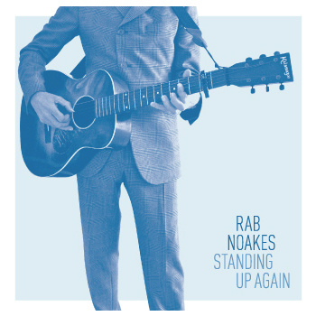 RAB NOAKES / ラブ・ノークス / STANDING UP AGAIN
