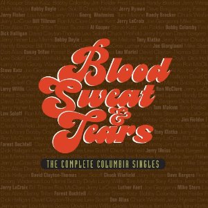 BLOOD, SWEAT & TEARS / ブラッド・スウェット&ティアーズ / THE COMPLETE COLUMBIA SINGLES