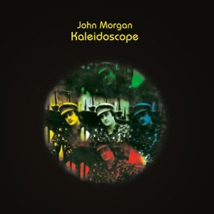 JOHN MORGAN / ジョン・モーガン / KALEIDOSCOPE