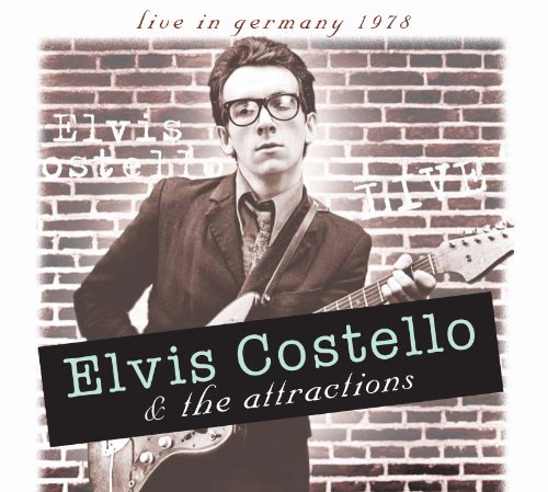 ELVIS COSTELLO / エルヴィス・コステロ / LIVE IN GERMANY 1978