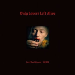 ONLY LOVERS LEFT ALIVE (OST) / ONLY LOVERS LEFT ALIVE (OST) (CD)
