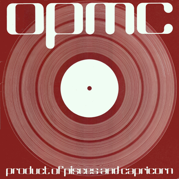 O.P.M.C. / PRODUCT OF PISCES AND CAPRICORN (LP)