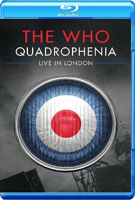 THE WHO / ザ・フー / QUADROPHENIA - LIVE IN LONDON (BLU-RAY)