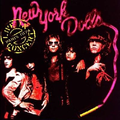 NEW YORK DOLLS / ニューヨーク・ドールズ / LIVE IN CONCERT: PARIS 1974