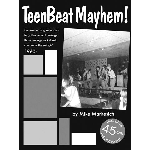 MIKE MARKESICH / TEEN BEAT MAYHEM!