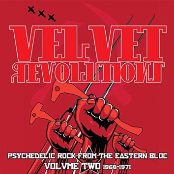 V.A. (PSYCHE) / VELVET REVOLUTION - PSYCHEDELIC ROCK FROM THE EASTERN BLOC VOLUME TWO 1968-1971