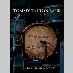 TOMMY TALTON / トミー・タルトン / LAKELAND FLORIDA 2/23/2013