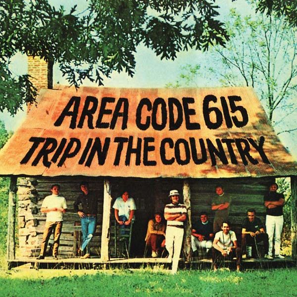AREA CODE 615 / エリアコード615 / TRIP IN THE COUNTRY