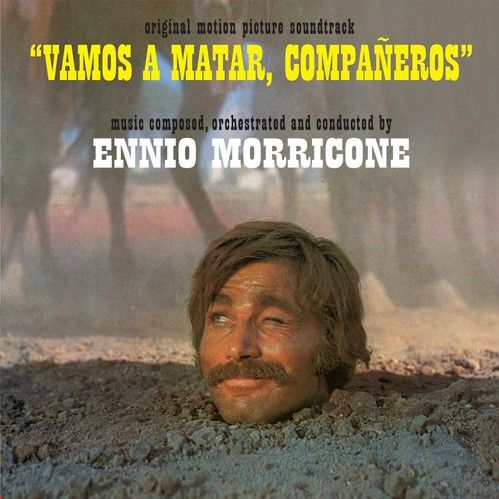 ENNIO MORRICONE / エンニオ・モリコーネ / VAMOS A MATAR, COMPANEROS [LP]