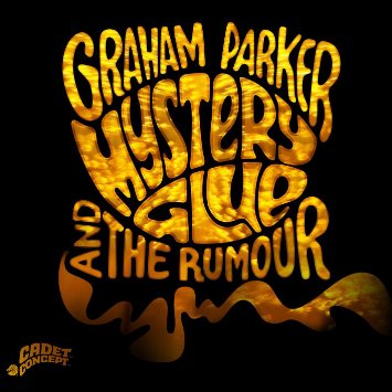 GRAHAM PARKER & THE RUMOUR / グレアム・パーカー&ザ・ルーモア / MYSTERY GLUE (CD)