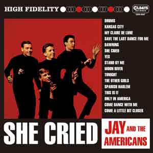 JAY & THE AMERICANS / ジェイ&ジ・アメリカンズ / SHE CRIED / シー・クライド