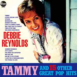 DEBBIE REYNOLDS / デビー・レイノルズ / TAMMY AND 15 OTHER GREAT POP HITS / タミー・アンド・フィフティーン・アザー・グレイト・ポップ・ヒッツ