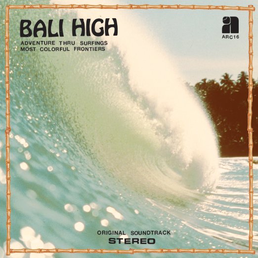 ORIGINAL SOUNDTRACK / オリジナル・サウンドトラック / BALI HIGH (CD)